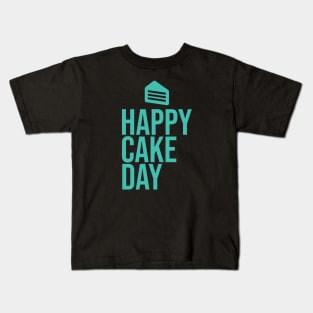 Happy Cake Day Kids T-Shirt